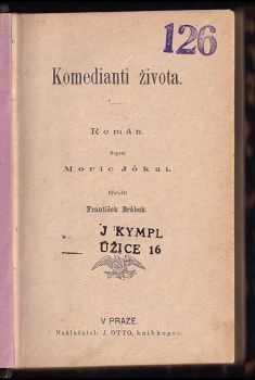 Komedianti života : Díl 1-3 : román