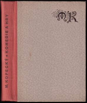 Matěj Kopecký: Komedie a hry
