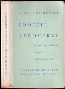 Alfred de Musset: Komedie a proverby. Řada druhá