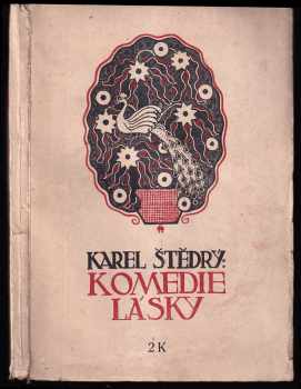 Karel Štědrý: Komedie lásky