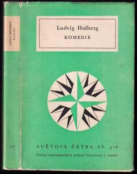 Komedie - Ludwig Holberg (1963, Státní nakladatelství krásné literatury a umění) - ID: 559510
