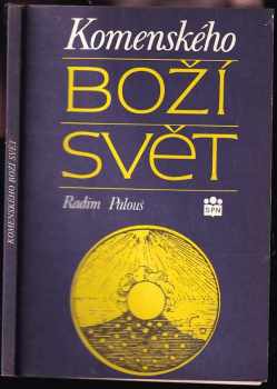 Jan Amos Komenský: Komenského Boží svět