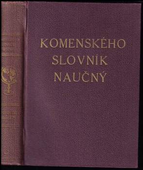 Jan Amos Komenský: Komenského slovník naučný