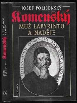 Komenský, muž labyrintů a naděje