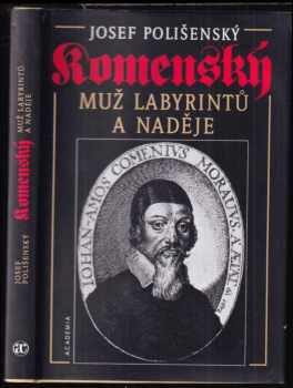 Komenský, muž labyrintů a naděje