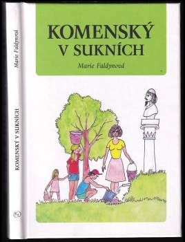 Komenský v sukních
