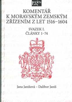 Komentář k moravským zemským zřízením z let 1516-1604