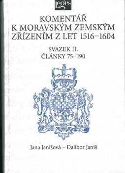 Komentář k moravským zemským zřízením z let 1516-1604