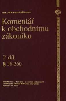 Irena Pelikánová: Komentář k obchodnímu zákoníku