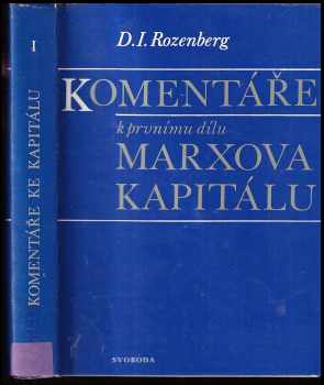 David Iochelevič Rozenberg: Komentáře k prvnímu dílu Marxova Kapitálu