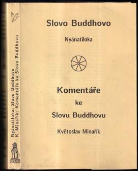 Komentáře ke Slovu Buddhovu + Slovo Buddhovo