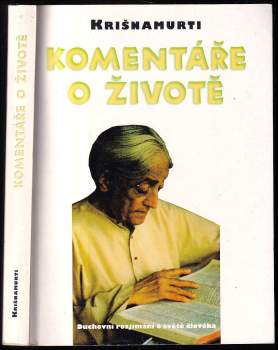 Jiddu Krišnamurti: Komentáře o životě