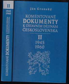 Komentované dokumenty k ústavním dějinám Československa