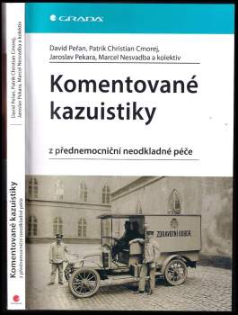 David: Komentované kazuistiky z přednemocniční neodkladné péče