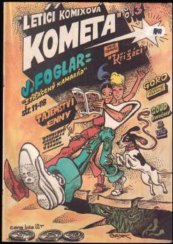 Jaroslav Foglar: Kometa 13, Letící komixová kometa