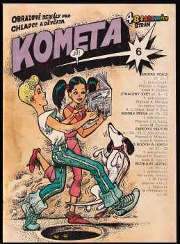 Kometa 6 - obrazové seriály pro chlapce a děvčata