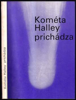 Kométa Halley prichádza