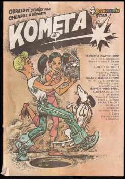 Kometa 1 - obrazové seriály pro chlapce a děvčata