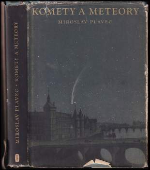 Miroslav Plavec: Komety a meteory