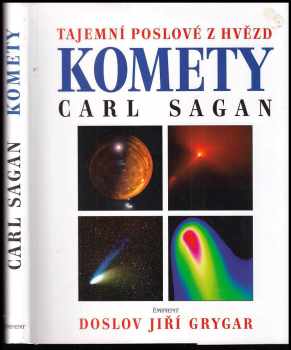 Komety : tajemní poslové z hvězd - Carl Sagan, Ann Druyan (1998, Eminent) - ID: 544942