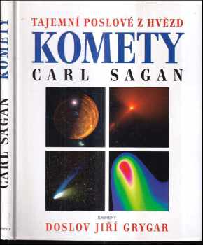 Carl Sagan: Komety - tajemní poslové z hvězd