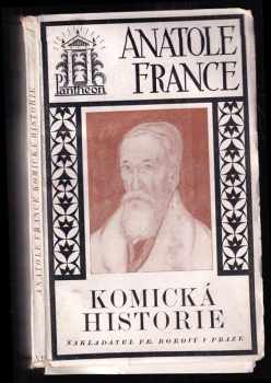 Anatole France: Komická historie