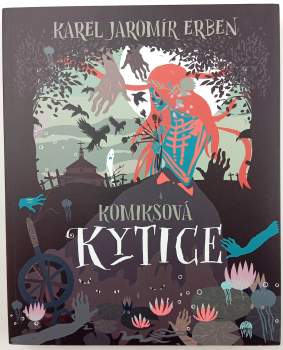 Jorik Jakubisko: Komiksová Kytice