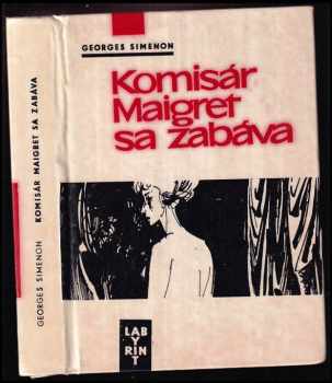 Komisár Maigret sa zabáva