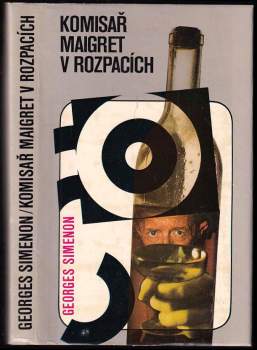 Komisař Maigret v rozpacích : Obavy komisaře Maigreta