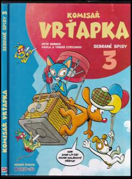 Pavla Etrychová: Komisař Vrťapka