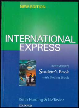 Keith A Harding: International Express Intermediate - Student´s Book