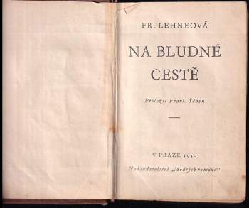 Paul Rosenhayn: KOMPLET 2X Na bludné cestě + Bruslař