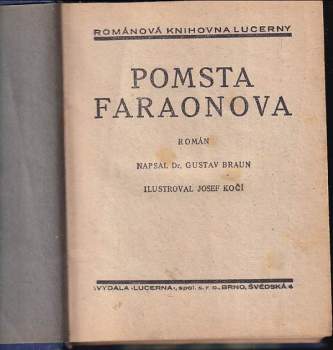 Dr. Gustav Braun: Pomsta Faraonova