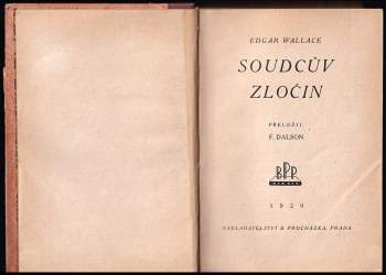 Edgar Wallace: KOMPLET 2X Soudcův zločin + Rozkošnice