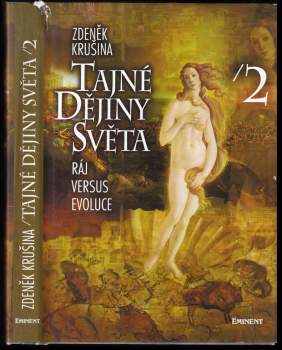 Zdeněk Krušina: Tajné dějiny světa