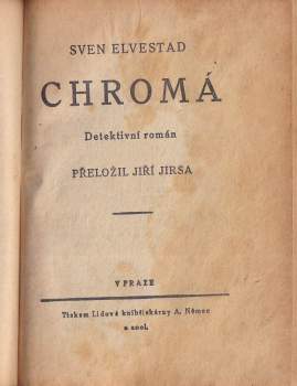 Sven Christofer Elvestad: KOMPLET 2X : Tichá paní Flemingová + Chromá