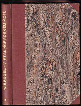 Willi Bredel: V stalingradském kotli