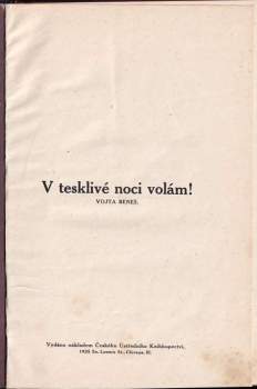 Vojta Beneš: KOMPLET 2X V tesklivé noci volám! + Jak válka přišla k Americe