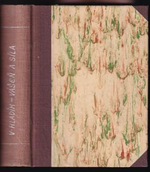 Václav Hladík: Vášeň a síla