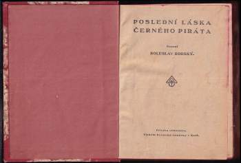 Boleslav Borský: Poslední láska černého piráta
