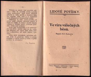 František Šupka: KOMPLET 3X Sňatek na úmrtním loži + Za touhou po matce + Ve víru válečných běsů V JEDNOM SVAZKU