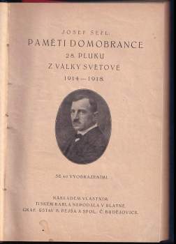 Felix Adam Vondruška: KOMPLET 3X Stanko Vodička, vůdce rumburské vzpoury (květen 1918) + Paměti domobrance 28. pluku z války světové 1914-1918 + Pod prapory legií