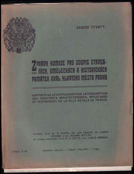 Zprávy komise pro soupis stavebních, uměleckých a historických památek král. hlav. města Prahy