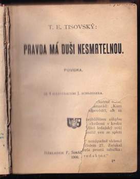 T. E Tisovský: Pravda má duši nesmrtelnou