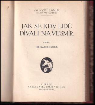 Karel Holub: Jak se kdy lidé dívali na vesmír