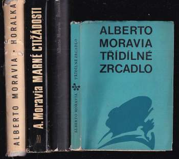 KOMPLET Alberto Moravia 4X Třídílné zrcadlo + Římanka + Marné ctižádosti + Horalka