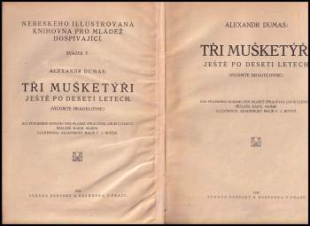 Alexandre Dumas: Tři mušketýři ještě po deseti letech