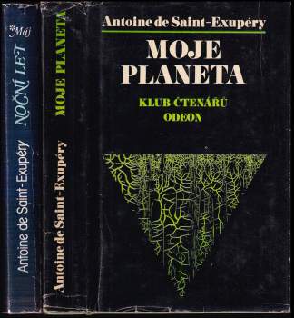 Antoine de Saint-Exupéry: Moje planeta