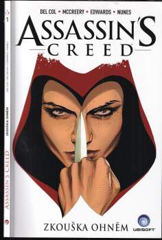 Anthony Del Col: KOMPLET Assassin's creed 1 - 3