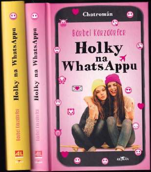Bärbel Körzdörfer: Holky na WhatsAppu